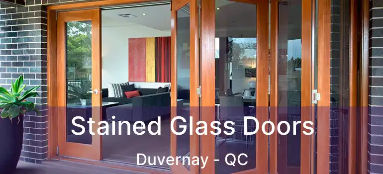 Stained Glass Doors Duvernay - QC